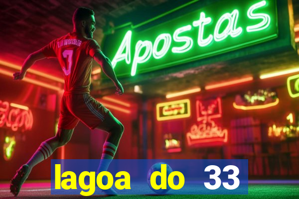 lagoa do 33 ourolandia bahia